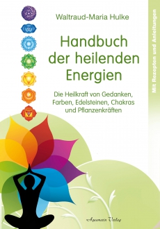 Buch "Handbuch der heilenden Energien", von W.-M. Hulke
